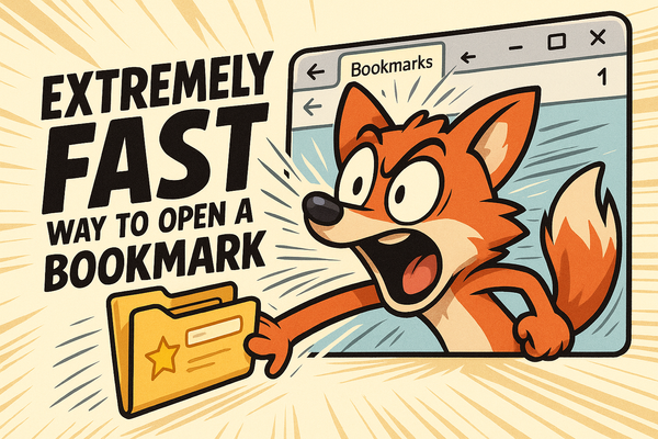 Quickest Way to Open a Bookmark on Firefox (Windows)
